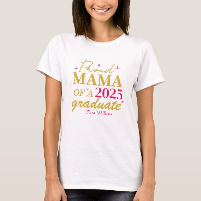 Camiseta Mãe orgulhosa de um formando (Frente)
