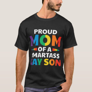 Camiseta Mãe Orgulhosa De Um Gay De Smartass Filho Engraç
