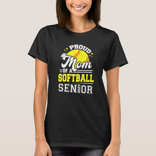 Camiseta Mãe Orgulhosa De Um Gradu De Formando De Softball  (Frente)