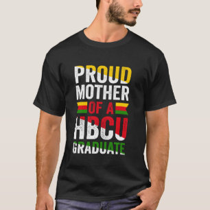Camiseta Mãe Orgulhosa De Um Graduado HBCU Faculdade Univer