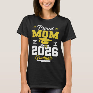 Camiseta Mãe Orgulhosa De Um Graduando Da Turma De 2026 Gra