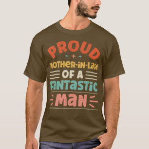 Camiseta Mãe Orgulhosa De Um Homem Fantástico 1
