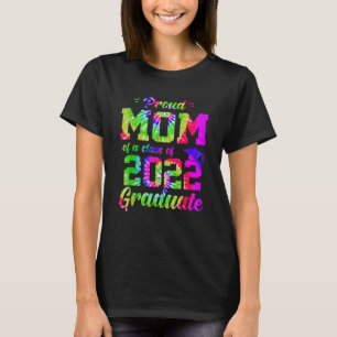 Camiseta Mãe Orgulhosa De Uma Classe De Corante Formando 20