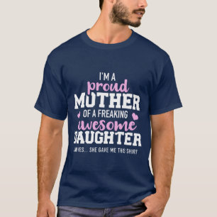 Camiseta Mãe orgulhosa de uma filha maravilhosa