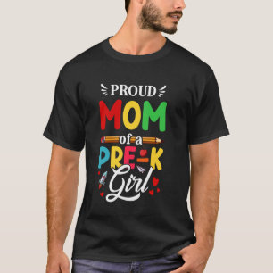Camiseta Mãe Orgulhosa de uma Menina Pré K Fofa Mãezinha Gr