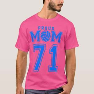 Camiseta Mãe Orgulhosa de Voleibol Número 71 B