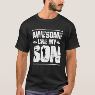 Camiseta Mãe Pai Cita Incrível Como Meu Filho Feliz Pai D