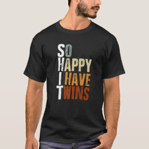 Camiseta Mãe Pai Dizendo Tão Feliz Que Tenho Gêmeos Gêmeos