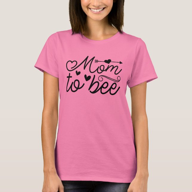 Camiseta Mãe para a Bee (Frente)