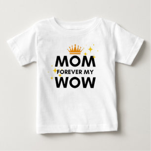 Camiseta Mãe para sempre meu wow