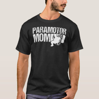 Camiseta Mãe Paramotor Como Uma Mãe Normal Mas Muito Mais a
