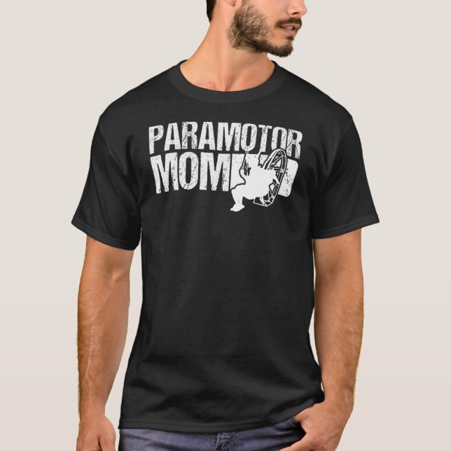 Camiseta Mãe Paramotor Como Uma Mãe Normal Mas Muito Mais a (Frente)