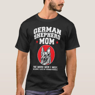 Camiseta Mãe Pastor Alemão Quanto Mais Homens Eu Conheço Ca