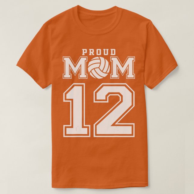Camiseta Mãe Personalizada de Voleibol Orgulhoso Número 12  (Frente do Design)