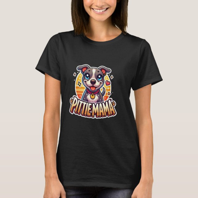 Camiseta Mãe Pittie Pitbull Mamãe Cachorro Filhote (Frente)