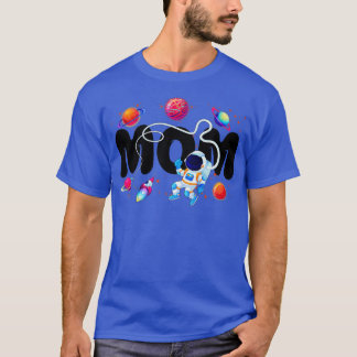 Camiseta Mãe Planetas Exteriores Espaço do Astronauta de Fe