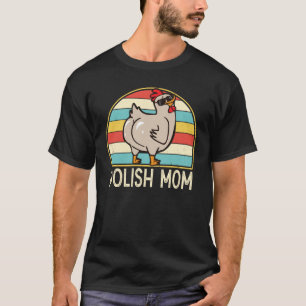 Camiseta Mãe Polonesa Raça de Frango Fofa Mãe Fazendeira pa
