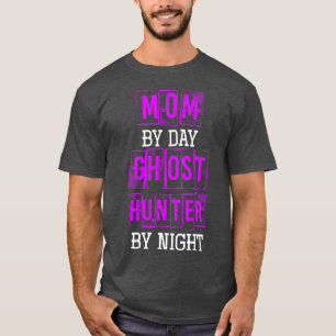 Camiseta Mãe Por Dia Fantasma Hunter Por Noite De Halloween