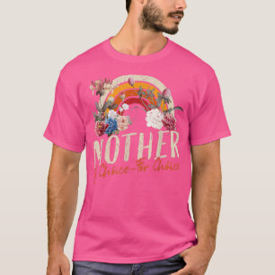 Camiseta Mãe Por Escolha Para Os Direitos Feministas Escolh
