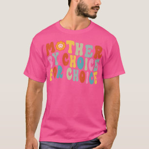 Camiseta Mãe Por Escolha Por Escolha Para Escolha Do Ri Fem