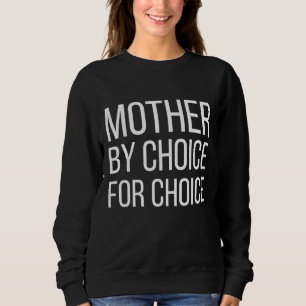 Camiseta Mãe Por Escolha Por Escolha Para Escolha Do Ri Fem