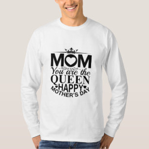 Camiseta Mãe Presente Mãe Você É A Rainha