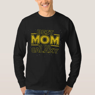 Camiseta Mãe presente para nova mãe, melhor mãe na Galáxia