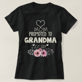 Camiseta Mãe promovida para a vovó est 2019