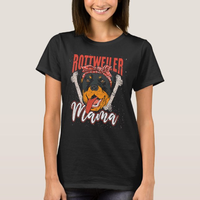 Camiseta Mãe Proprietária Mãe Cachorro Rottweiler (Frente)