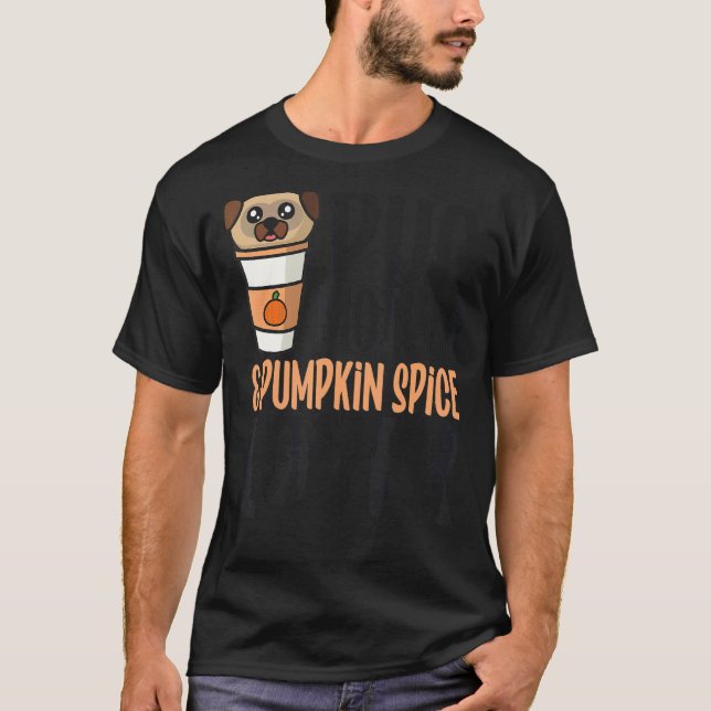 Camiseta Mãe Pug e Amante de Pumpkin Spice (Frente)