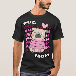 Camiseta Mãe Pug Mãe de Pug Mãe Pug Fofa Dona de Pug Pug 