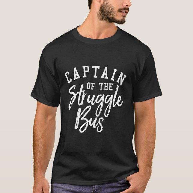 Camiseta Mãe Sassy, Capitão Do Ônibus De Luta (Frente)