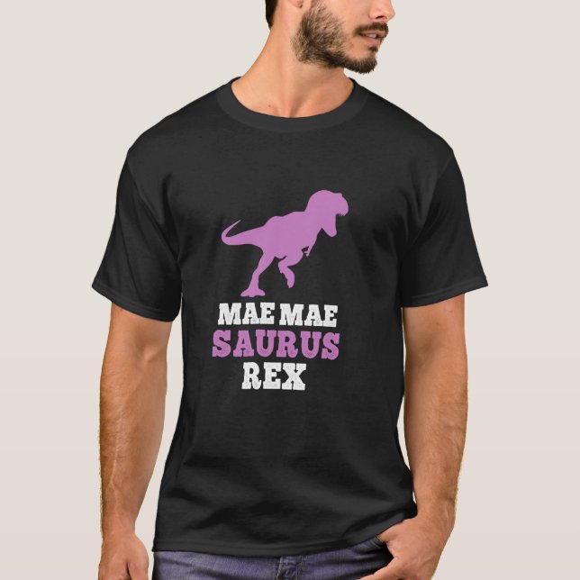 Camiseta Mae Saurus Rex Dino Dinosaur MaeMaeSaurus Funn (Frente)
