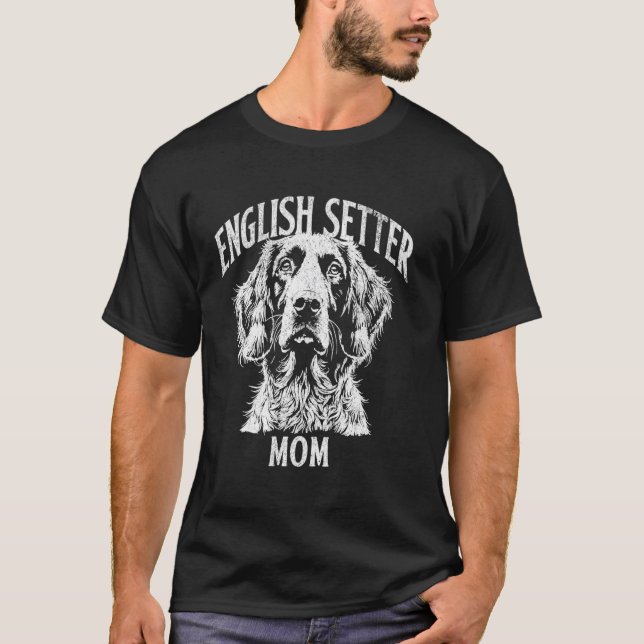 Camiseta Mãe Setter Inglês (Frente)