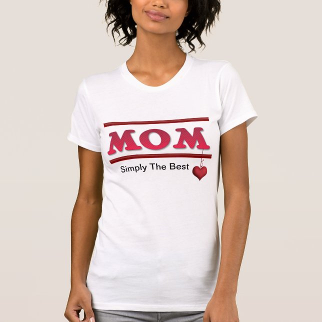 Camiseta Mãe - Simplesmente as Melhores Mulheres no Topo (Frente)