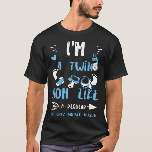 Camiseta Mãe, sou uma mãe gêmea, como uma mãe normal, apena (Frente)
