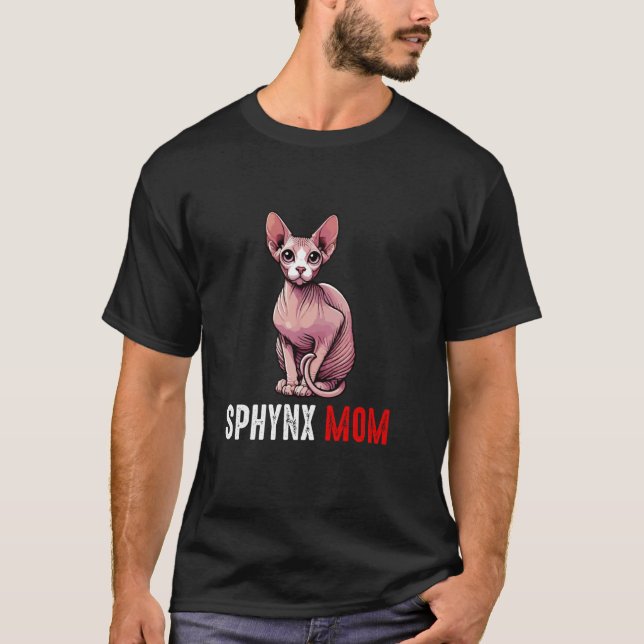 Camiseta Mãe sphynx, gato sphynx engraçado (Frente)