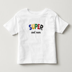 Camiseta Mãe super legal