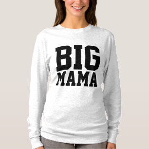 CAMISETA MÃE T-SHIRTS, GRANDE MAMA