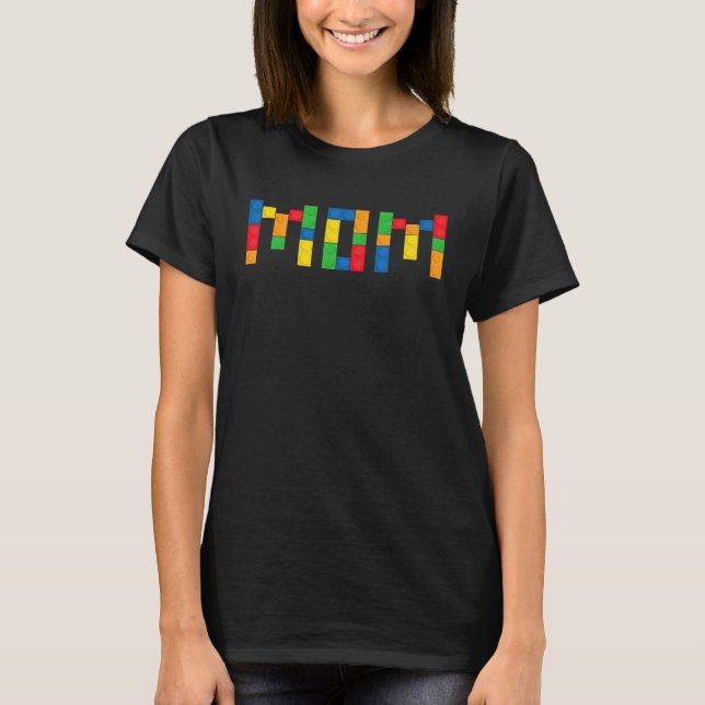 Camiseta Mãe Tijolo Mestre Construtor Blocos de Construção  (Frente)