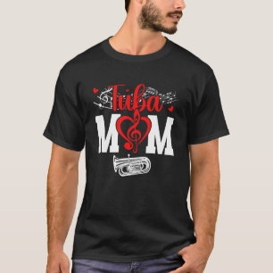 Camiseta Mãe Tuba de Uma Mãe Toca Tuba Mãe Tubaista T