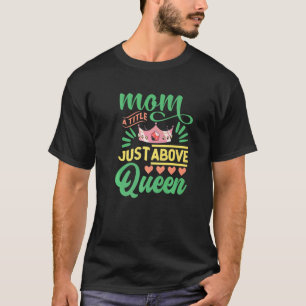 Camiseta Mãe Um Título Acima do Gráfico da Coroa Rainha par