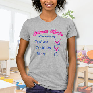 Camiseta Mãe Vida Retro Café Cudais De Sono Carregando