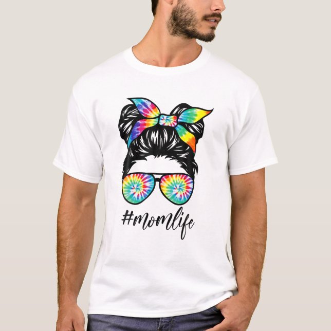 Camiseta Mãe Vida Tie Dye Bun Hair Bandana Óculos Mo (Frente)