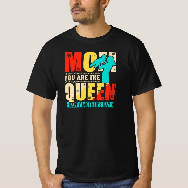 Camiseta Mãe Você É A Rainha (Frente)