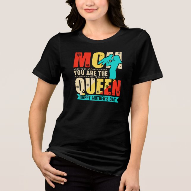 Camiseta Mãe Você É A Rainha (Frente)