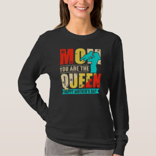 Camiseta Mãe, Você É A Rainha 67761