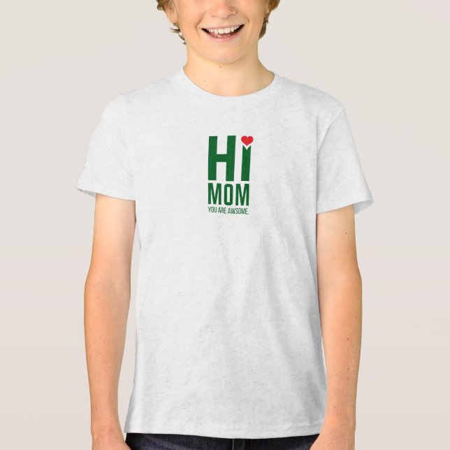 Camiseta "Mãe, Você É Incrível" Texto (Frente)