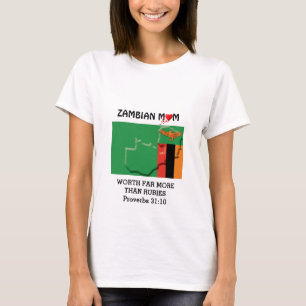 Camiseta MÃE ZAMBIANA vale mais do que o Rubies PROVERBS 31