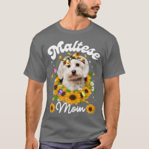Camiseta Mães Cachorro Maltês Cachorro Mãozinho Dia de as m